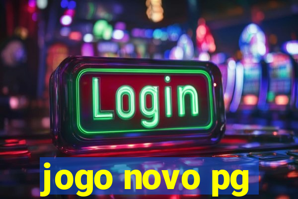 jogo novo pg